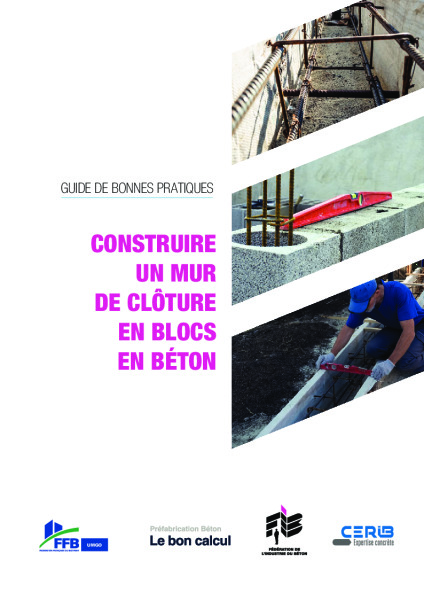 Guide Clôtures en blocs en béton – CERIB