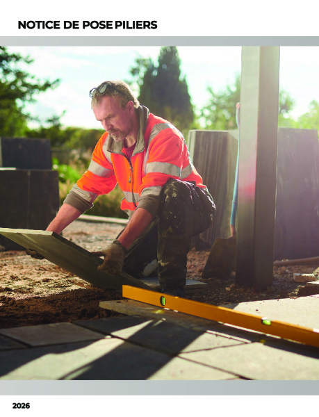 NOTICE DE POSE PILIERS 2026